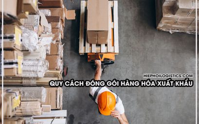 Quy cách đóng gói hàng hóa xuất khẩu