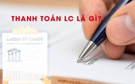 Thanh toán LC là gì?